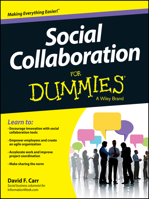 Title details for Social Collaboration For Dummies by David F. Carr - Available